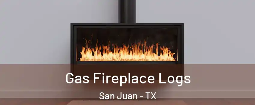  Gas Fireplace Logs San Juan - TX